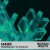 H409 - Holding on to forever